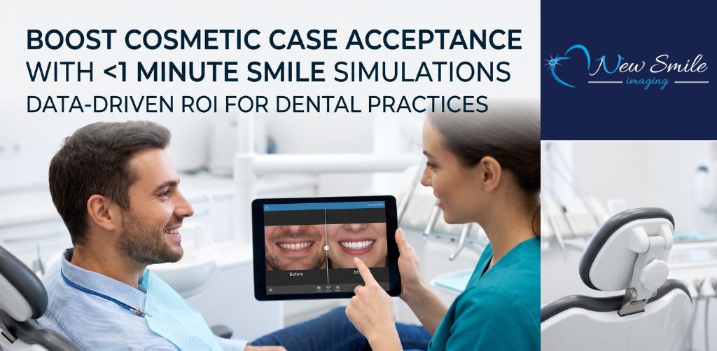How Much Do Cosmetic Dentistry Case Acceptance Rates Increase with Smile Simulators