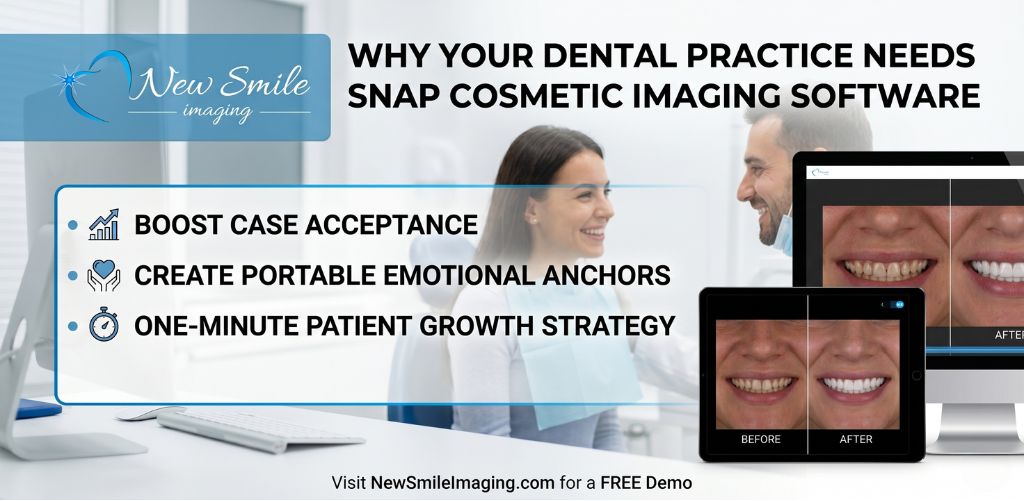 Top Reasons Benefits Why Dentists Should Use SNAP Dentist Imaging Software For Patients